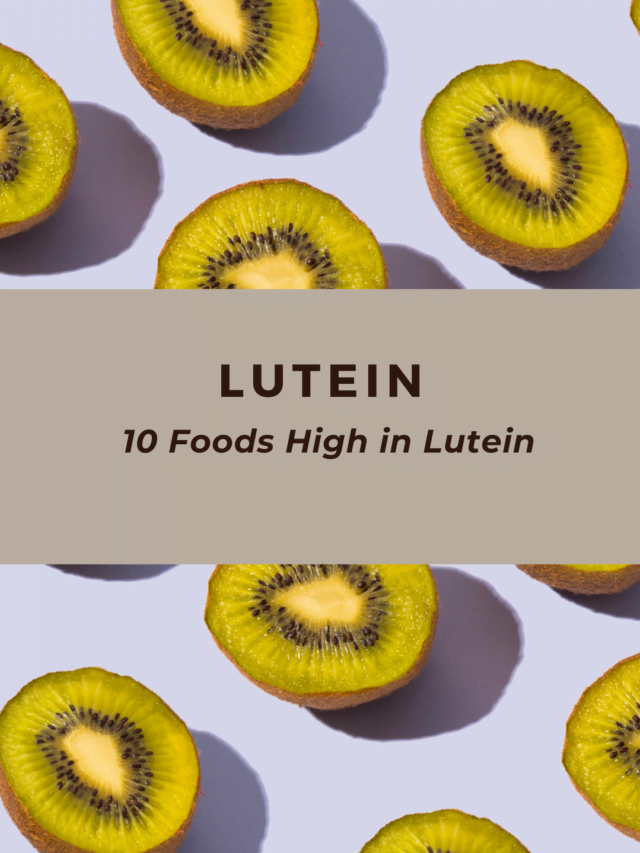 10 Best Foods High in Lutein